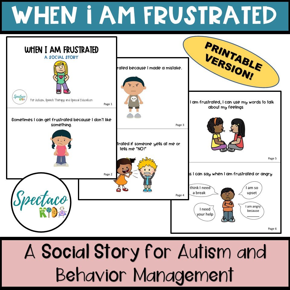When I Am Frustrated A Social Story For Autism And Behavior Management Printable Spectacokids